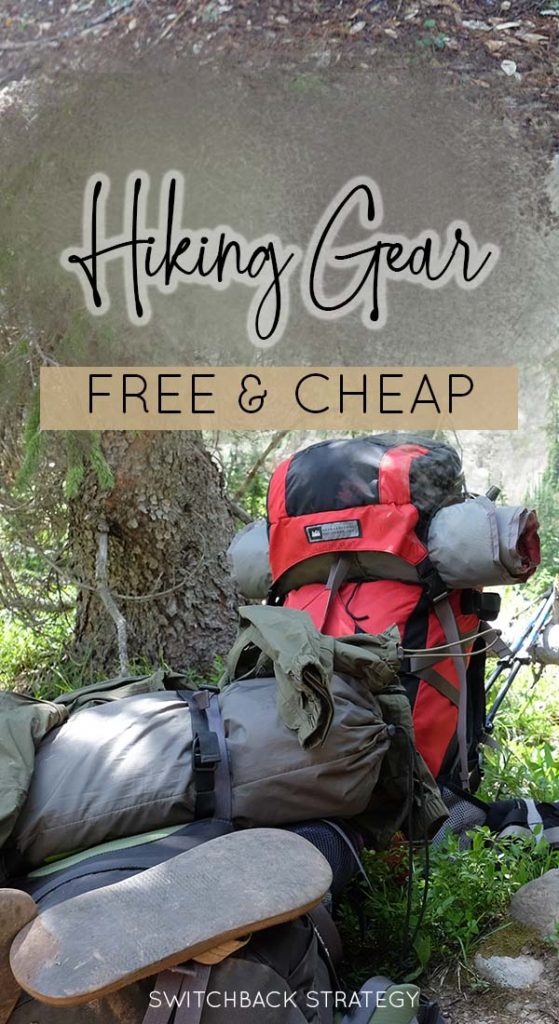 How to find hiking gear for free or cheap | www.switchbackstrategy.com